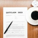 What is a Quit Claim Deed and Why Should I Use One?