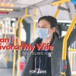 Can I Divorce My Wife for Taking a Traveling Job?