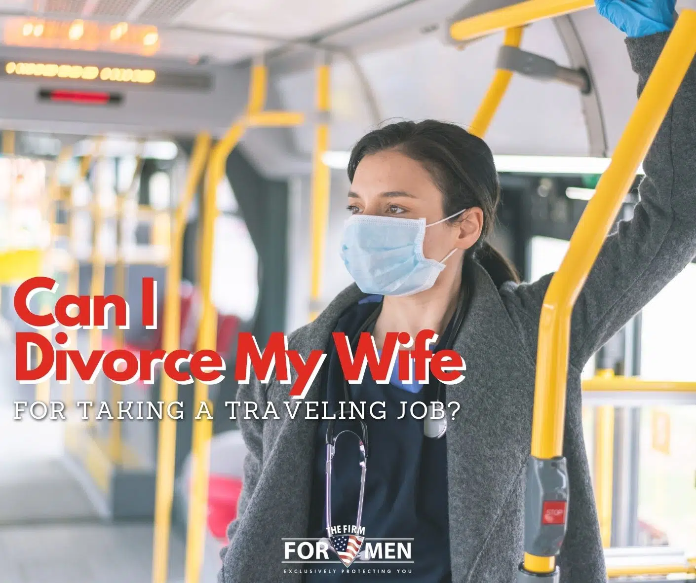 Divorce My Wife for Taking a Traveling Job
