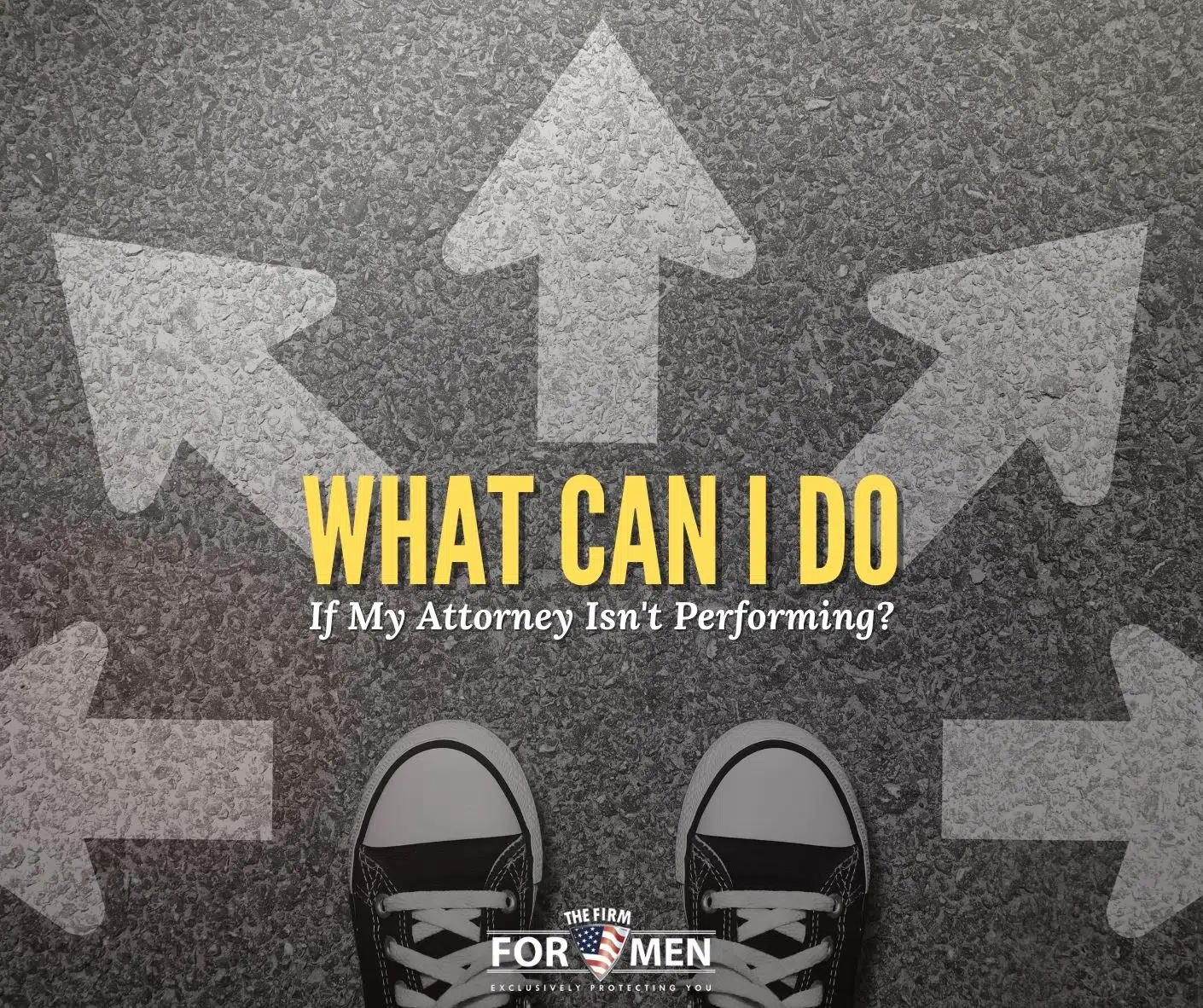 What Can I Do If My Attorney Isn't Performing
