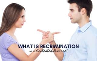 What is Recrimination in Contested Divorce