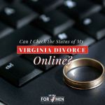 Can I Check the Status of My Virginia Divorce Online?