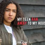 My Teen Ran Away to My House - What Can I  Do as The Non-custodial Parent?