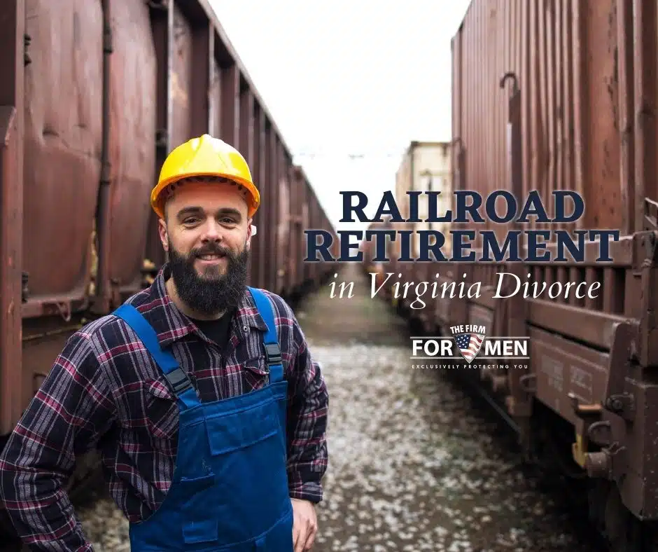 Splitting Railroad Retirement in Virginia Divorce