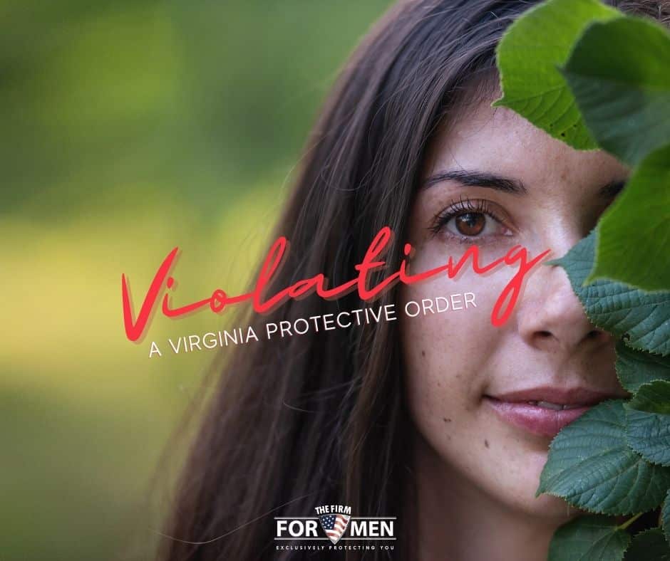 Violating a Protective Order in Virginia