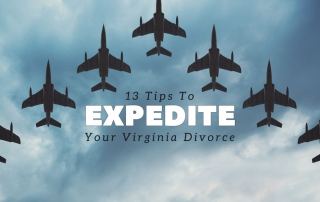 13 Tips to Expedite Your Virginia Divorce