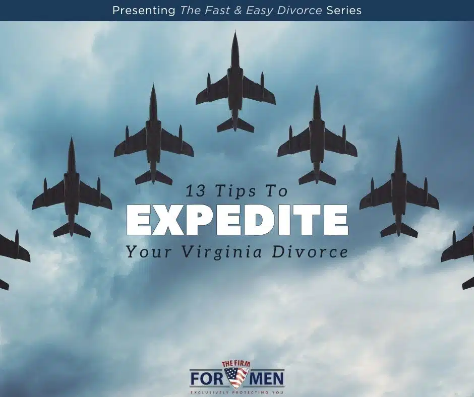 13 Tips to Expedite Your Virginia Divorce