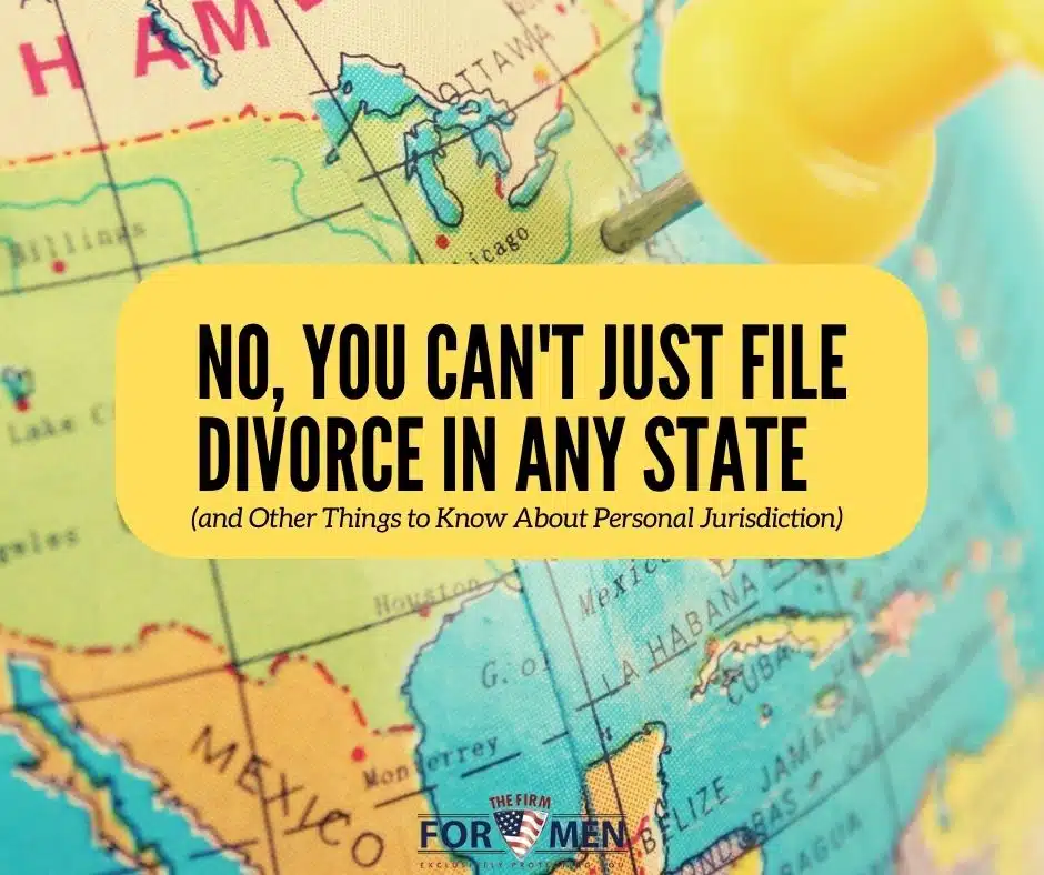 File Divorce Personal Jurisdiction