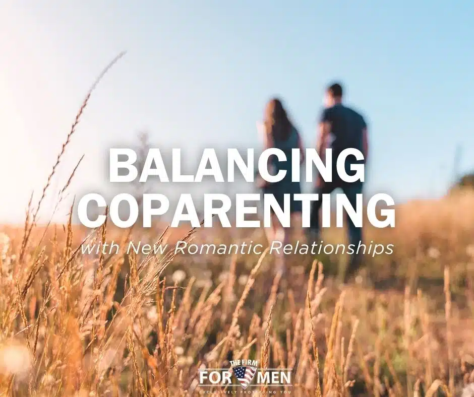 Balancing Coparenting Responsibilities with New Romantic Relationships