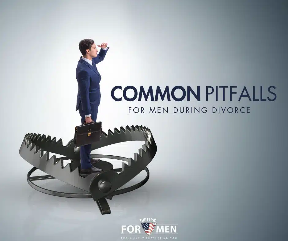 Common Divorce Pitfalls for Men During Divorce