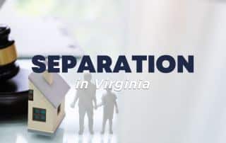 separation in Virginia