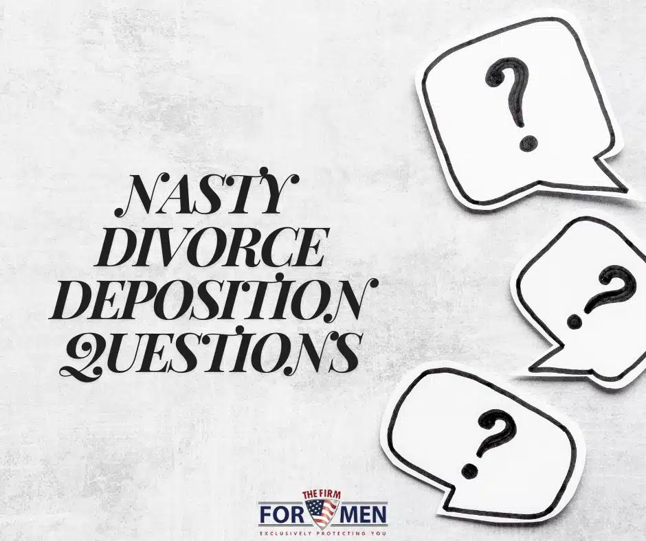 Nasty Divorce Deposition Questions to Be Prepared For