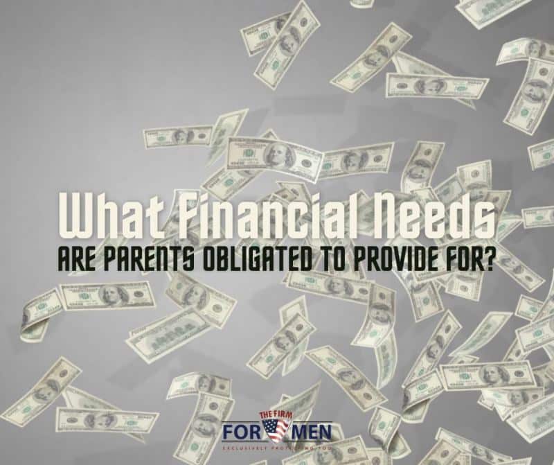 What Financial Needs are Parents Obligated to Provide for?