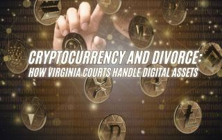 Cryptocurrency and Divorce Virginia
