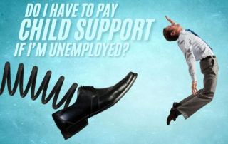 Do I Have to Pay Child Support If I’m Unemployed
