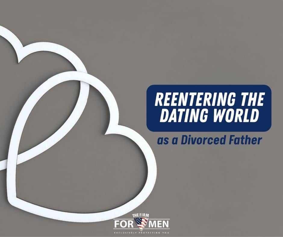 Reentering the Dating World Divorced Father