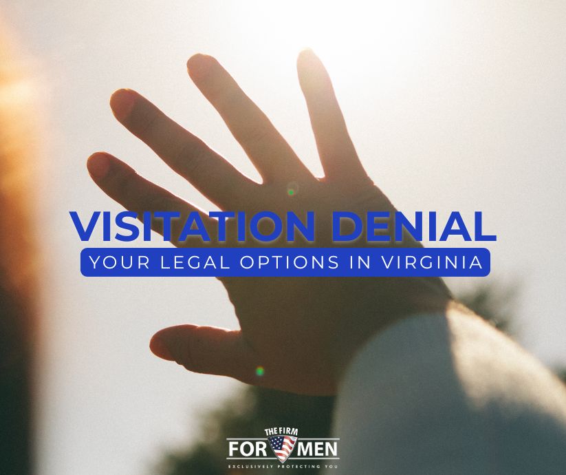 Denial of Court-Ordered Visitation in Virginia & Your Legal Options